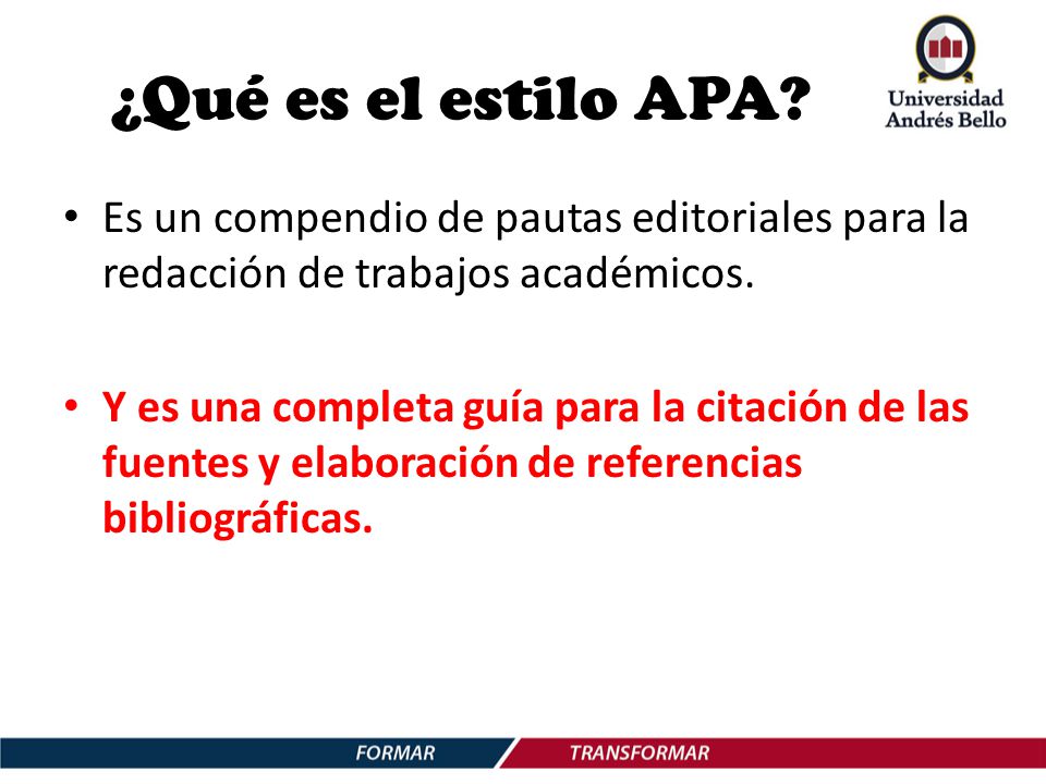 utiliza el sistema de citas y referencias apa